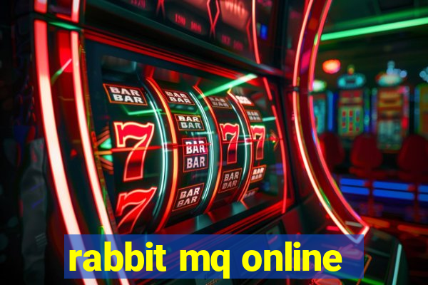 rabbit mq online