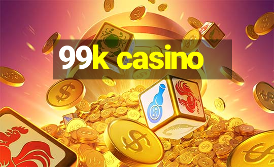 99k casino