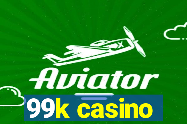 99k casino