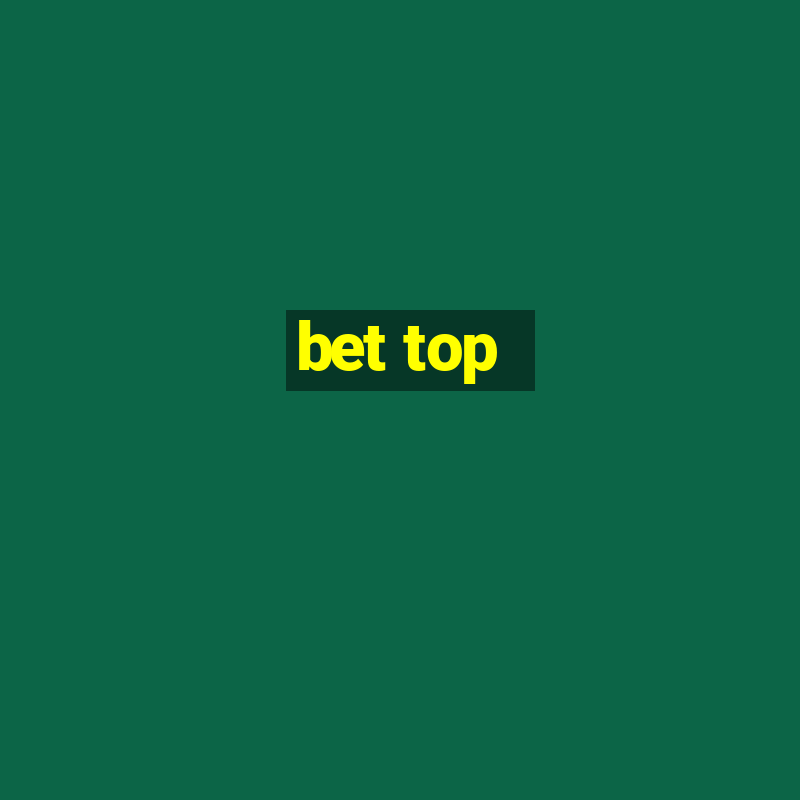 bet top