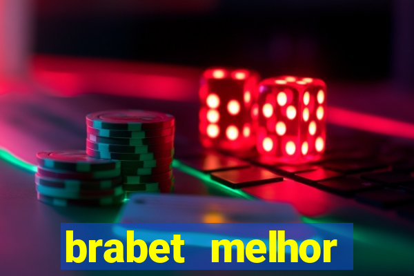 brabet melhor horário para jogar