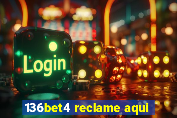 136bet4 reclame aqui