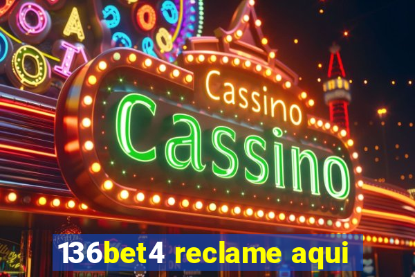 136bet4 reclame aqui