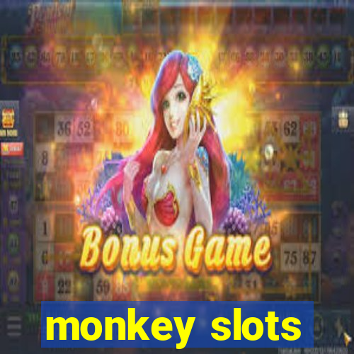 monkey slots