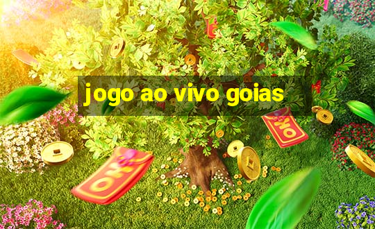 jogo ao vivo goias