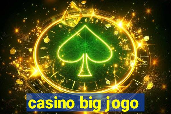 casino big jogo