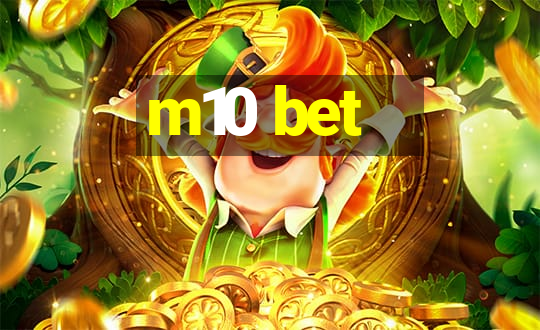 m10 bet