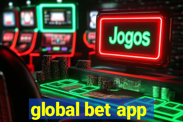 global bet app