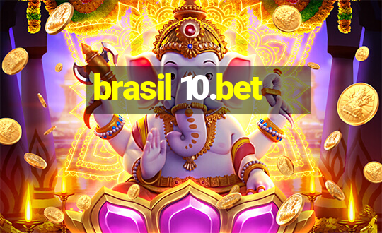 brasil 10.bet