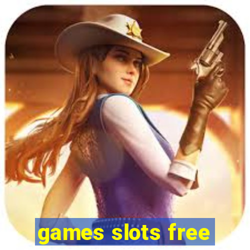 games slots free