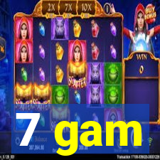 7 gam