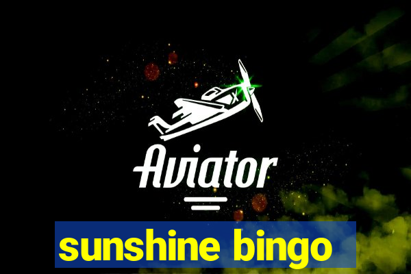 sunshine bingo