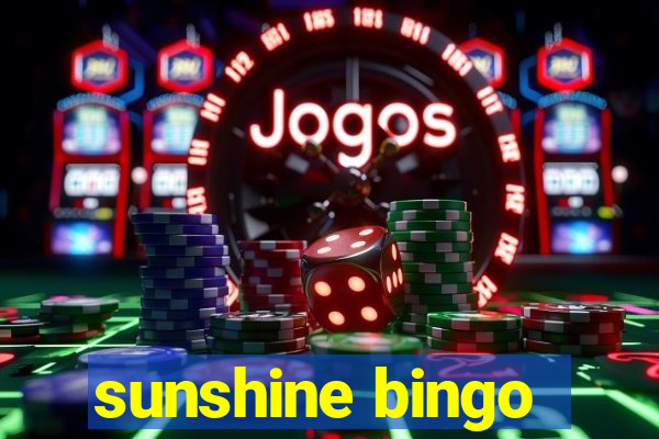 sunshine bingo