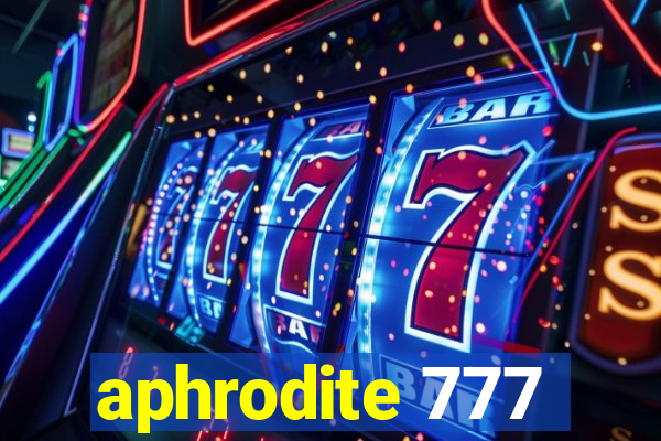 aphrodite 777