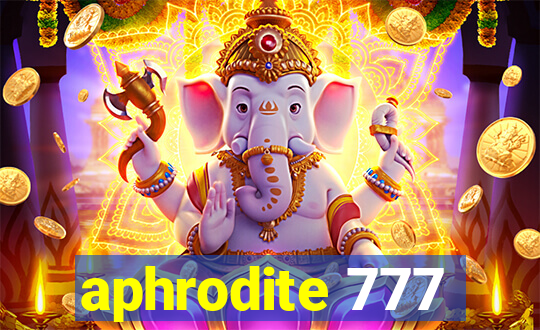 aphrodite 777