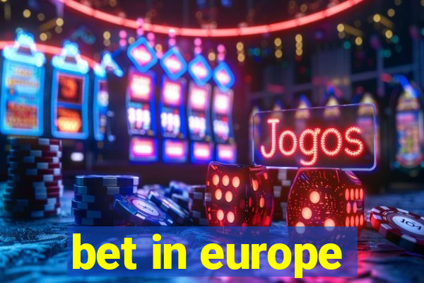 bet in europe