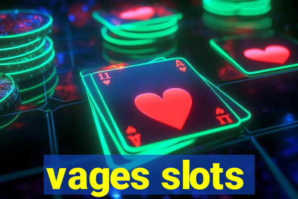 vages slots