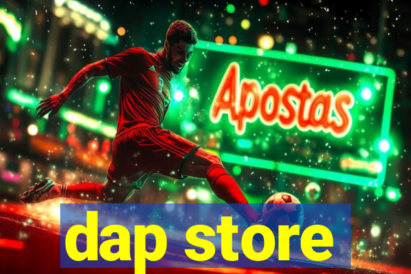 dap store