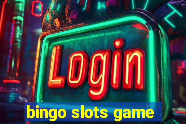 bingo slots game