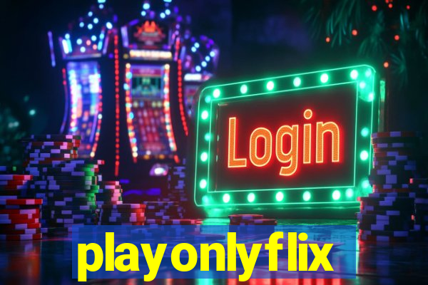 playonlyflix