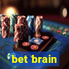 bet brain