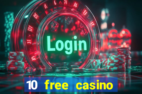 10 free casino bonus no deposit