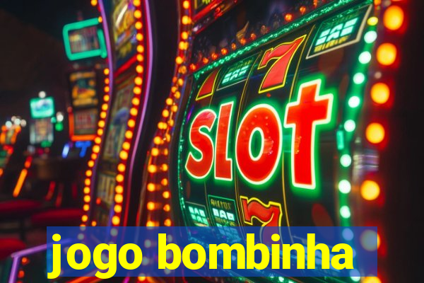 jogo bombinha