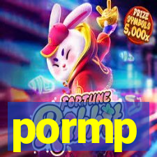 pormp