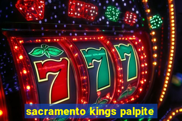 sacramento kings palpite