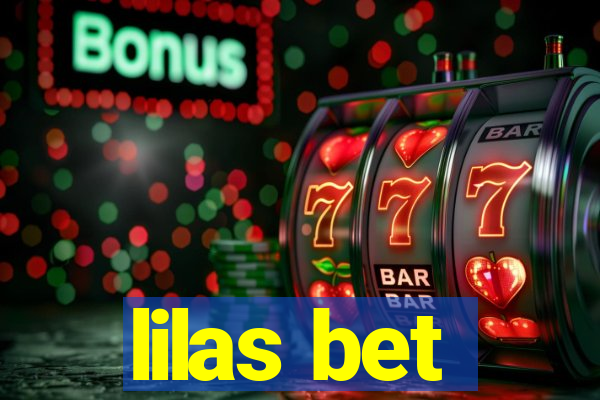 lilas bet