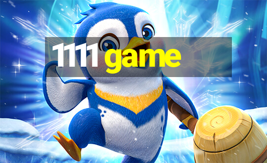 1111 game