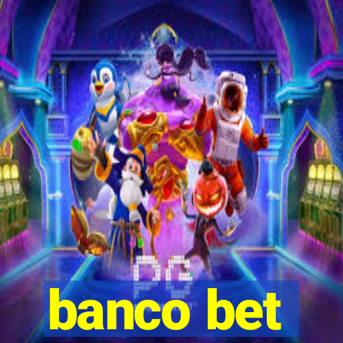 banco bet