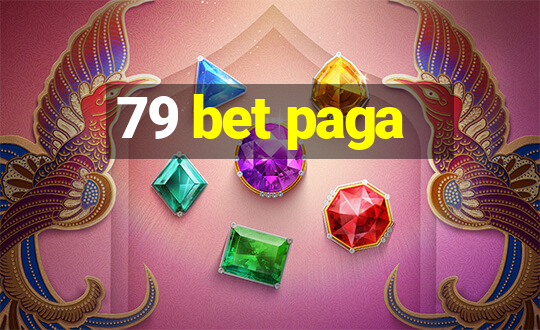 79 bet paga