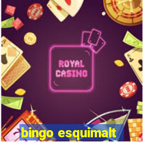 bingo esquimalt