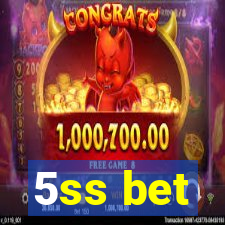 5ss bet