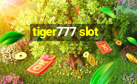 tiger777 slot