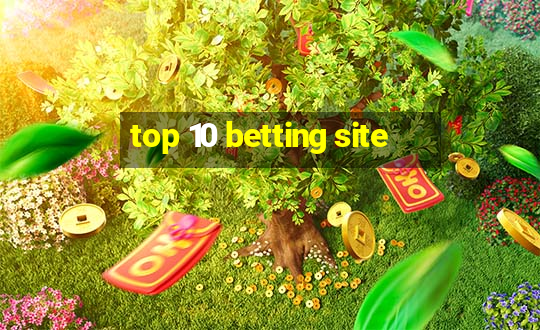 top 10 betting site