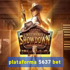 plataforma 5637 bet