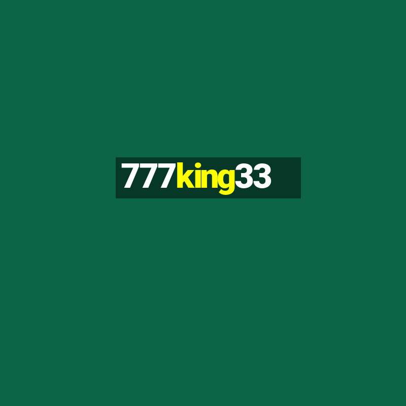 777king33