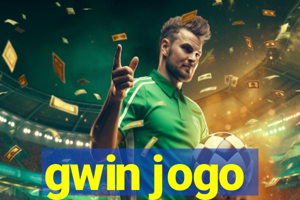 gwin jogo