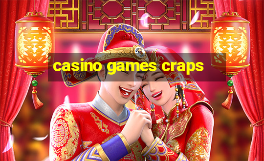 casino games craps