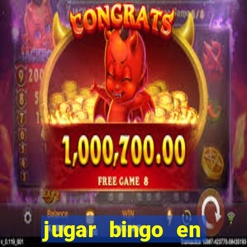 jugar bingo en linea gratis sin registrarse