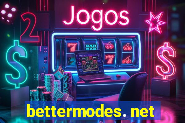 bettermodes. net