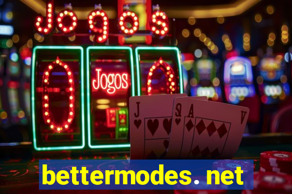 bettermodes. net