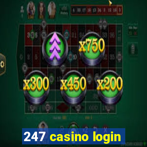 247 casino login