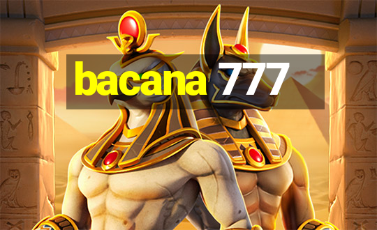 bacana 777