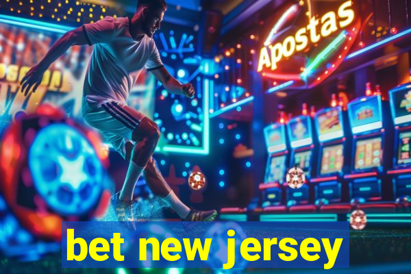 bet new jersey