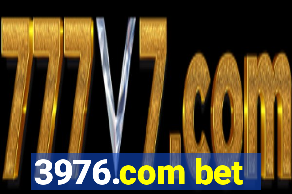 3976.com bet