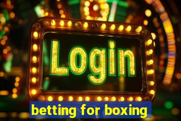 betting for boxing