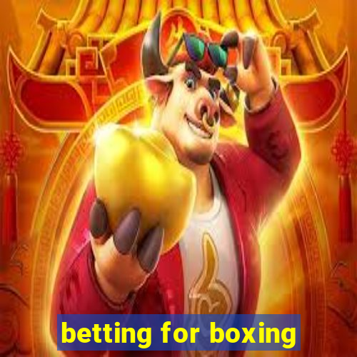 betting for boxing